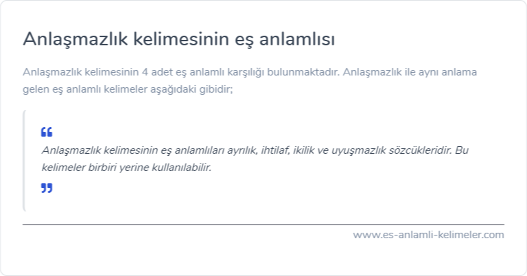 Anlaşmazlık kelimesinin eş anlamlısı