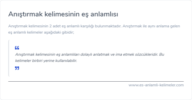 Anıştırmak kelimesinin eş anlamlısı ne?