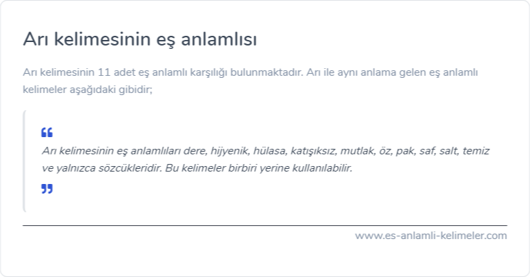 Arı eş anlamlısı nedir?