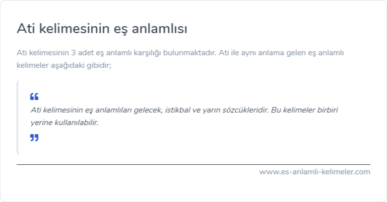 Ati kelimesinin eş anlamlısı