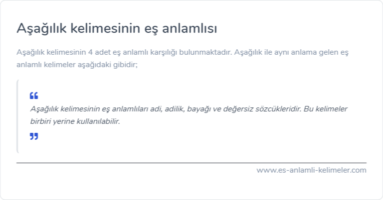 Aşağılık eş anlamlısı