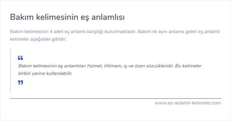 Bakım eş anlamlısı nedir?