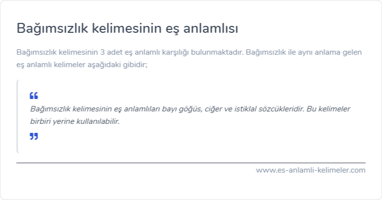 Bağımsızlık eş anlamlısı