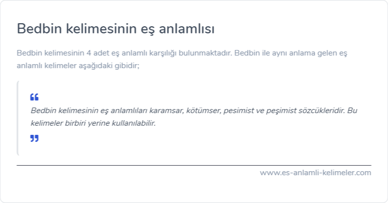 Bedbin kelimesinin eş anlamlısı ne?