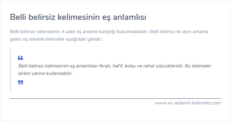 Belli belirsiz eş anlamlısı