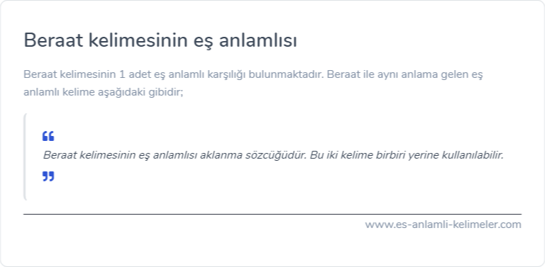 Beraat kelimesinin eş anlamlısı ne?