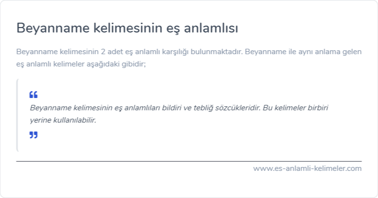 Beyanname eş anlamlısı ne?