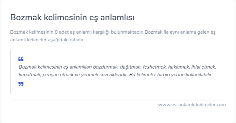 Bozmak eş anlamlısı ne?
