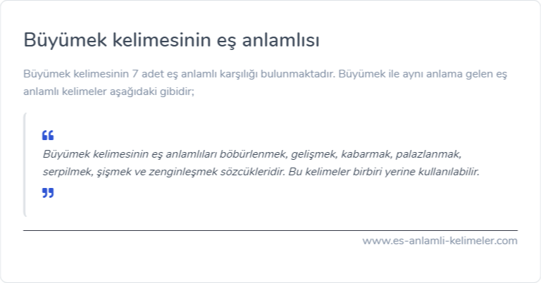 Büyümek kelimesinin eş anlamlısı
