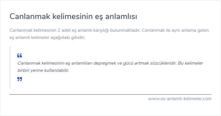 Canlanmak kelimesinin eş anlamlısı ne?