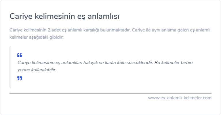 Cariye kelimesinin eş anlamlısı ne?