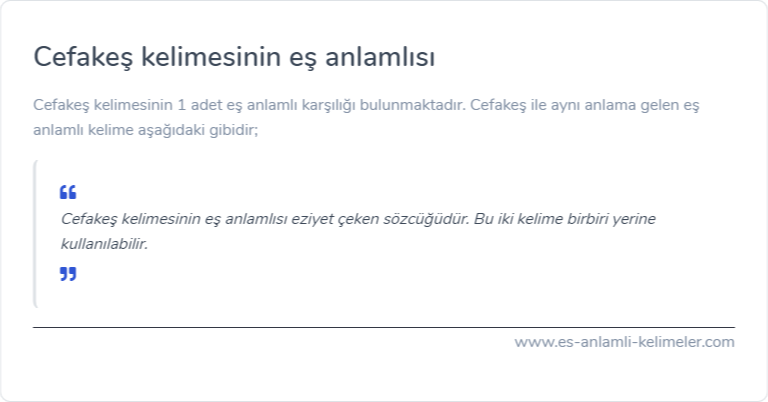Cefakeş eş anlamlısı