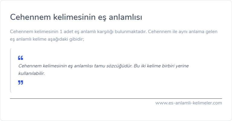 Cehennem kelimesinin eş anlamlısı ne?