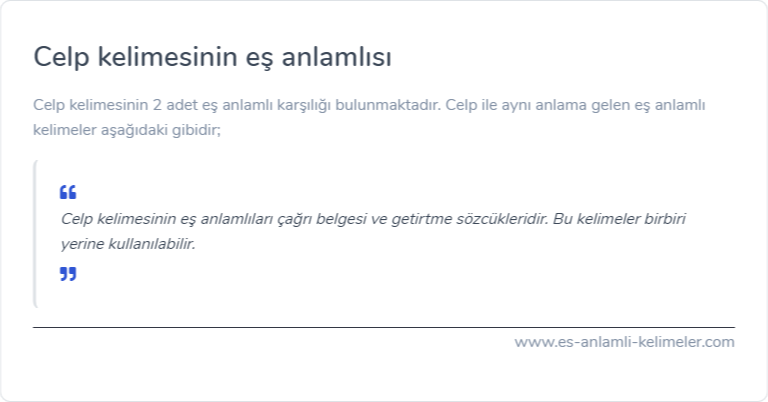 Celp eş anlamlısı ne?