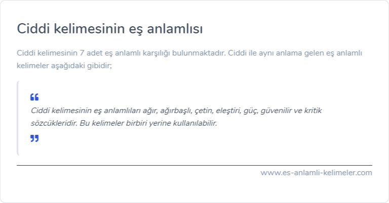 Ciddi eş anlamlısı