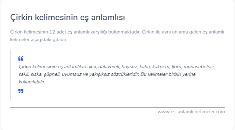 Çirkin eş anlamlısı ne?