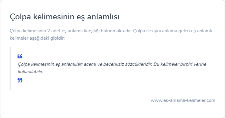 Çolpa kelimesinin eş anlamlısı ne?