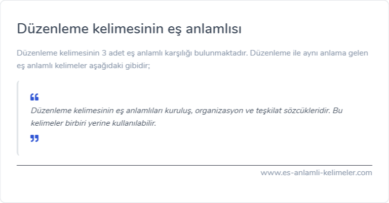 Düzenleme kelimesinin eş anlamlısı