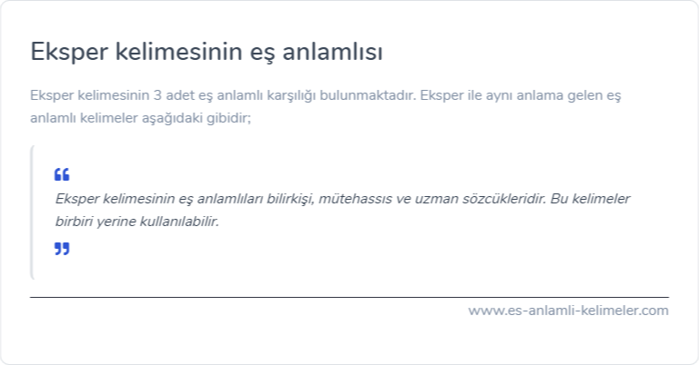 Eksper kelimesinin eş anlamlısı ne?