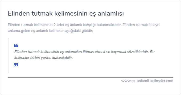 Elinden tutmak kelimesinin eş anlamlısı ne?