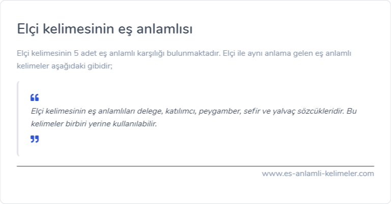 Elçi eş anlamlısı nedir?
