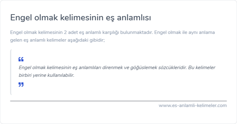Engel olmak eş anlamlısı nedir?
