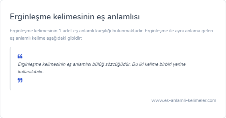 Erginleşme eş anlamlısı nedir?
