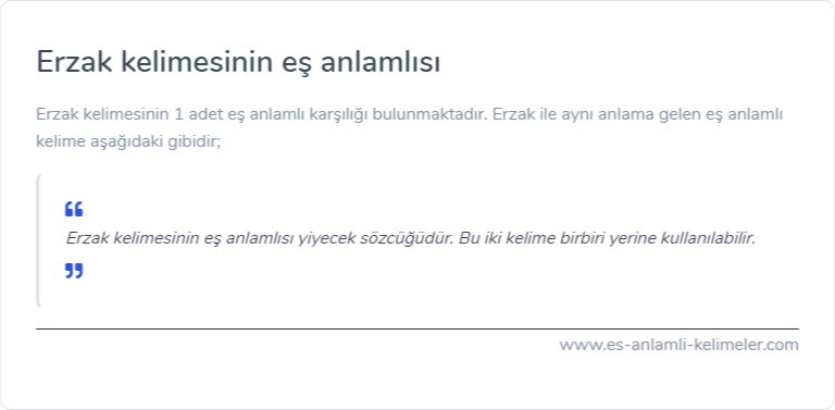 Erzak kelimesinin eş anlamlısı ne?