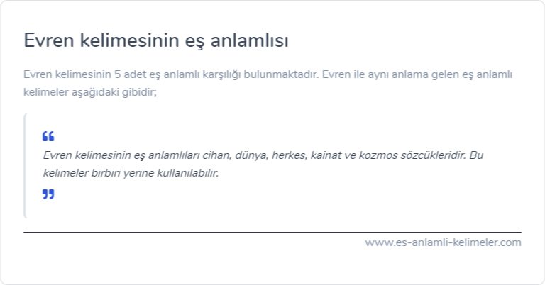 Evren kelimesinin eş anlamlısı ne?