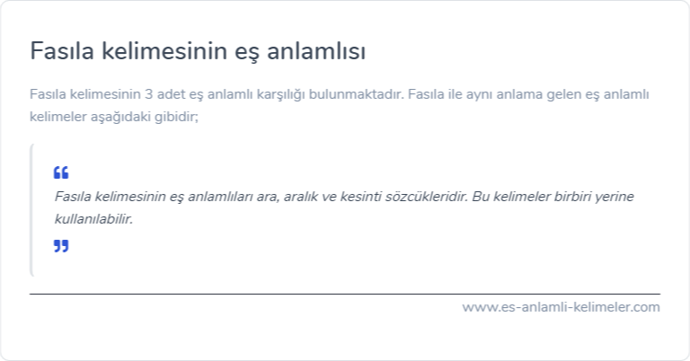 Fasıla kelimesinin eş anlamlısı ne?