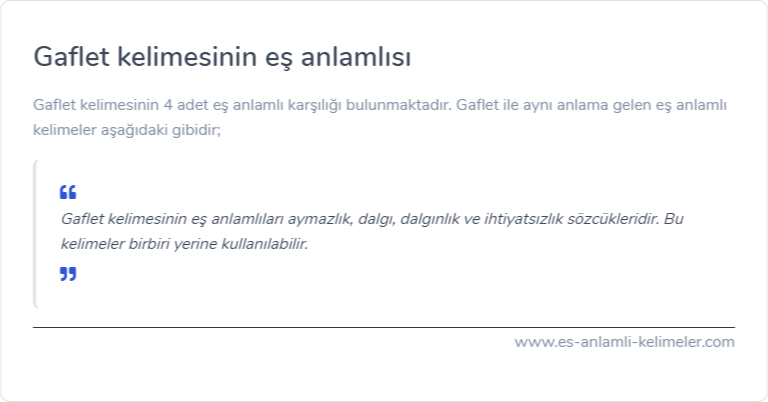 Gaflet eş anlamlısı ne?