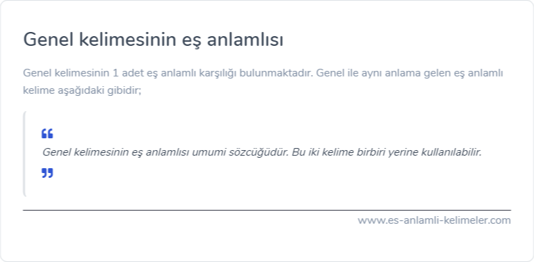 Genel kelimesinin eş anlamlısı nedir?