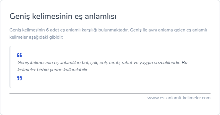 Geniş eş anlamlısı