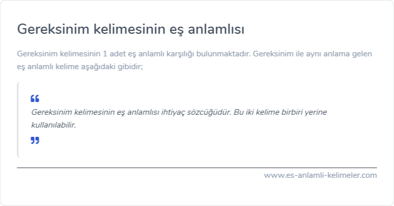 Gereksinim kelimesinin eş anlamlısı ne?