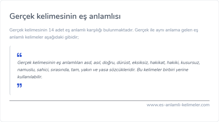 Gerçek eş anlamlısı nedir?