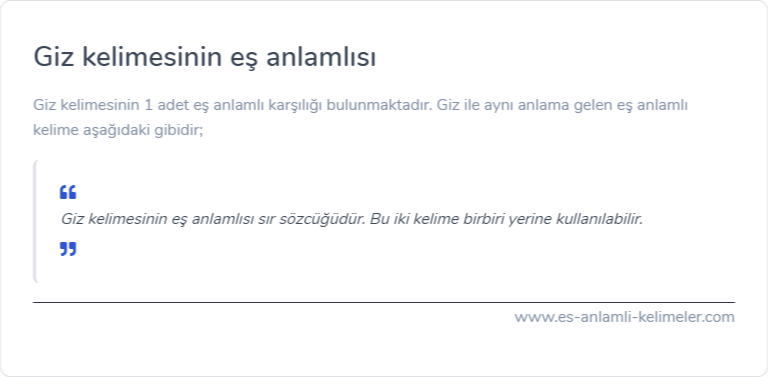 Giz eş anlamlısı