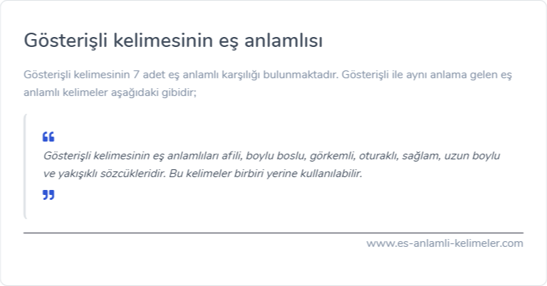 Gösterişli eş anlamlısı