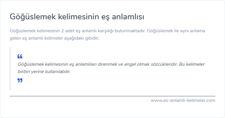 Göğüslemek kelimesinin eş anlamlısı