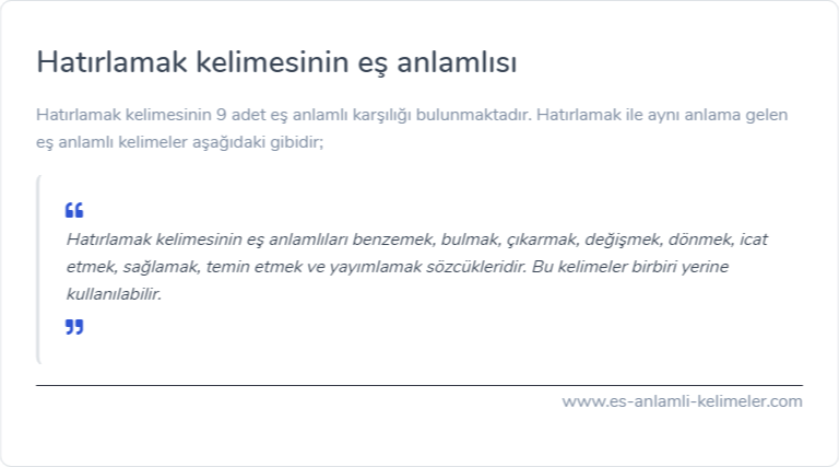 Hatırlamak kelimesinin eş anlamlısı nedir?