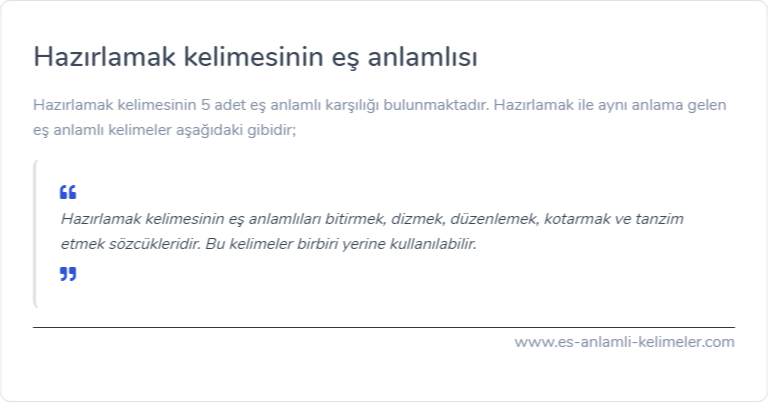 Hazırlamak kelimesinin eş anlamlısı nedir?