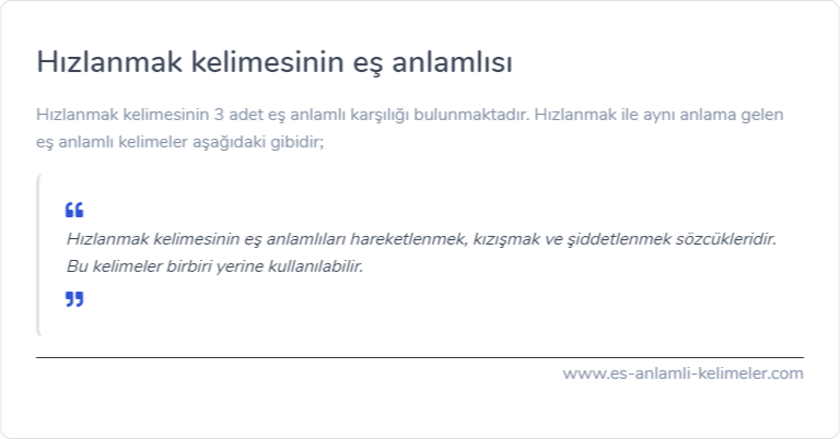 Hızlanmak kelimesinin eş anlamlısı nedir?