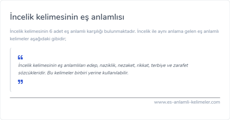 İncelik eş anlamlısı