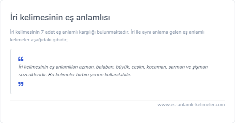 İri eş anlamlısı nedir?