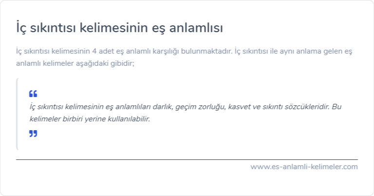 İç sıkıntısı kelimesinin eş anlamlısı ne?
