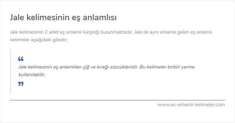 Jale eş anlamlısı ne?