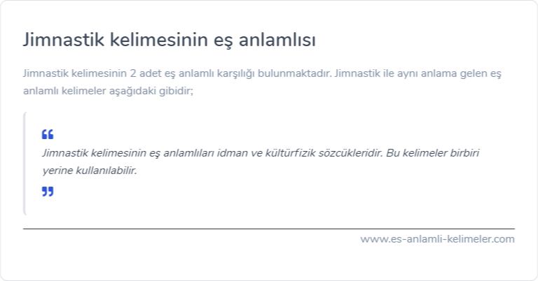 Jimnastik kelimesinin eş anlamlısı nedir?