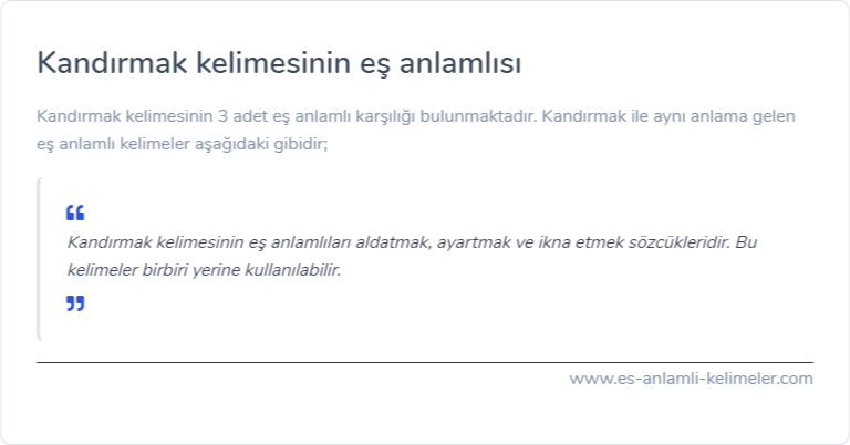 Kandırmak eş anlamlısı