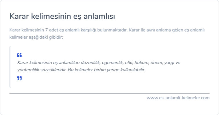 Karar eş anlamlısı nedir?