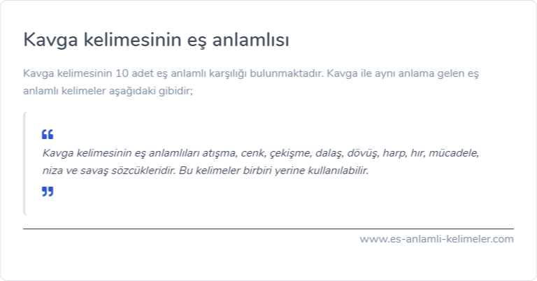 Kavga eş anlamlısı nedir?