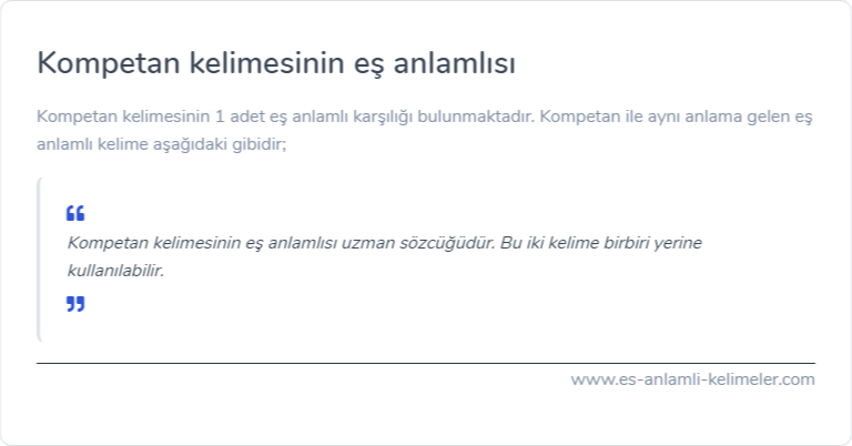 Kompetan eş anlamlısı ne?